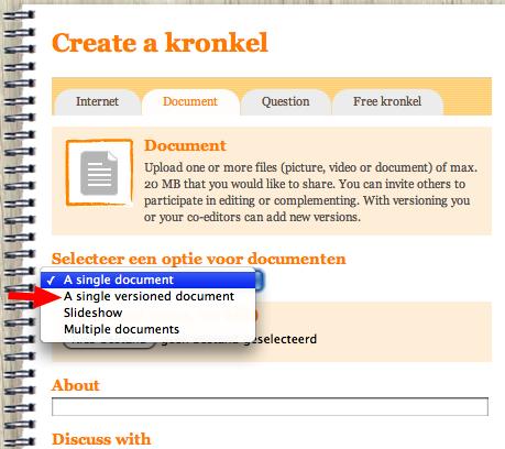 Creëer Kronkel Om toegang te krijgen tot de nieuwe mogelijkheden voor documenten, kies je voor de Creëer Kronkel van het type Document.
