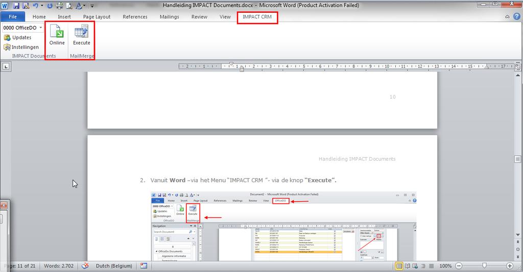 2. Vanuit Word via het Menu IMPACT CRM - Online - Execute.