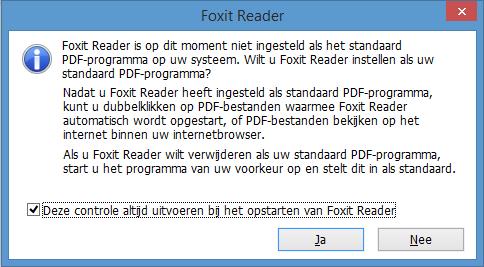 P a g i n a 93 Na het opstarten zal Foxit Reader vragen of het het