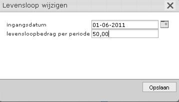 Levensloop wijzigen Geef een ingangsdatum in en een levensloopbedrag per periode.