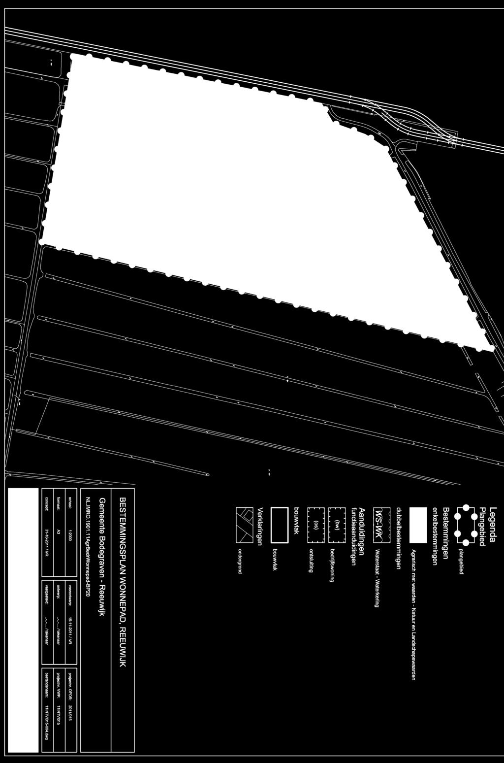 Overzicht bestemmingsplan Wonnepad, Reeuwijk P:\Projecten\O\O 15304