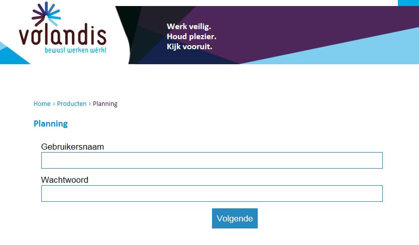 6 van 7 Handleiding Planningstool Volandis DIA-adviseur reserveren Ga naar www.volandis.nl/planning/ Log in met uw gebruikersnaam en wachtwoord via het volgende scherm.