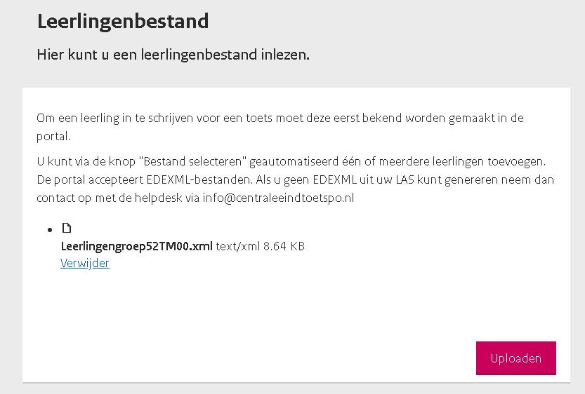 Afbeelding 3.3, leerlingenbestand inlezen U klikt op de optie Bestand uploaden. U zoekt het leerlingenbestand op en klikt op Openen. Na het uploaden staat uw bestand op het scherm. Afbeelding 3.