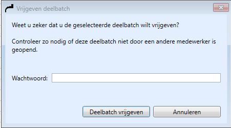 U kunt door middel van de knop [Vrijgeven] de deelbatch vrijgeven en