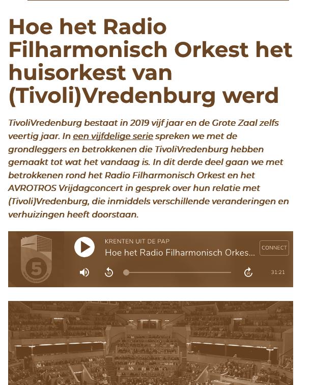Verder is er veel aandacht voor Nederlandse muziek, voor de geschiedenis van de orkesten en het Groot Omroepkoor met hun