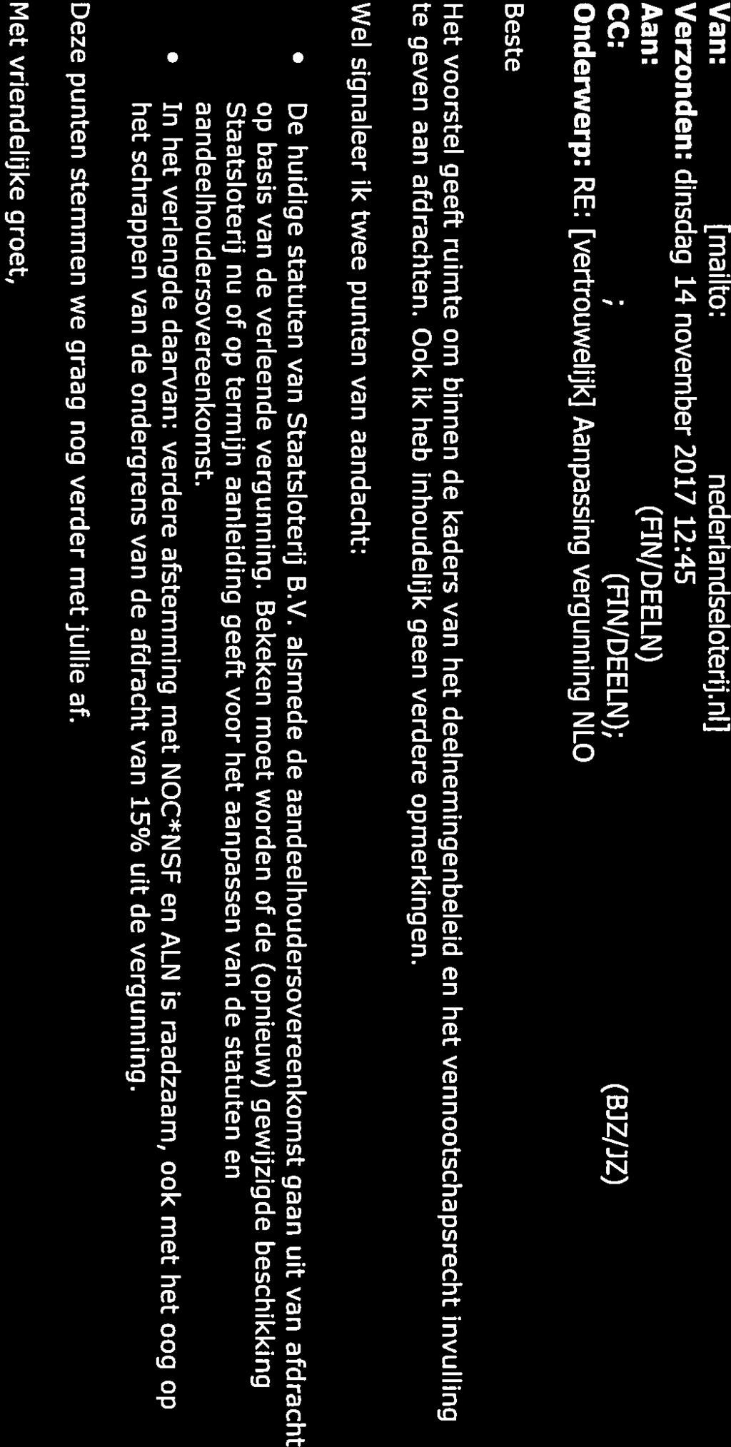 11 110.2e ](FIN/DEELN) Van: 110.2e (FIN!DEELN) Verzonden: dinsdag 14november 2017 14:22 Aan: CC: 1 0.2.e (BJZ/JZ) Ii 0.2.e I(FIN!DEELN) 1 02.