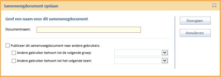 Hierna verschijnt het scherm waar u een naam aan het samenvoegdocument kunt toewijzen en deze beschikbaar kunt stellen voor andere gebruikers.