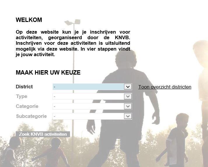 HOE SCHRIJF IK MEZELF IN? 1) Ga naar Inschrijven KNVB Academie 2) District kies het district waar je een cursus wilt volgen.