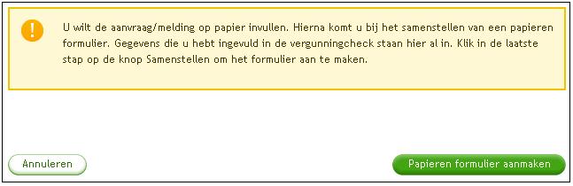 Als je kiest voor 'Via deze site' klik je op 'Inloggen'. Als je kiest voor 'Op papier' klik je op 'Papieren formulier aanmaken'. 4.