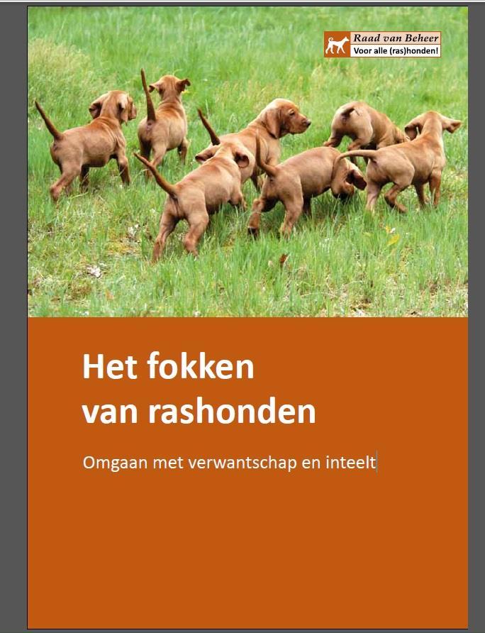 Verantwoord fokken (Handboek) Kor Oldenbroek Jack Windig https://www.houdenvanhonden.