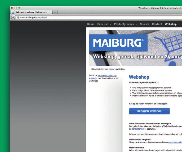 Webshop Wij verwijzen u ook graag naar onze internetsite www.maiburg.
