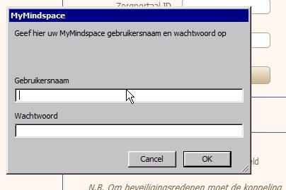 Vul in het geopende venster uw gebruikersnaam (e-mail adres waarmee u bij MyMindspace geregistreerd bent) en wachtwoord in: 4. Klik op OK. 5.