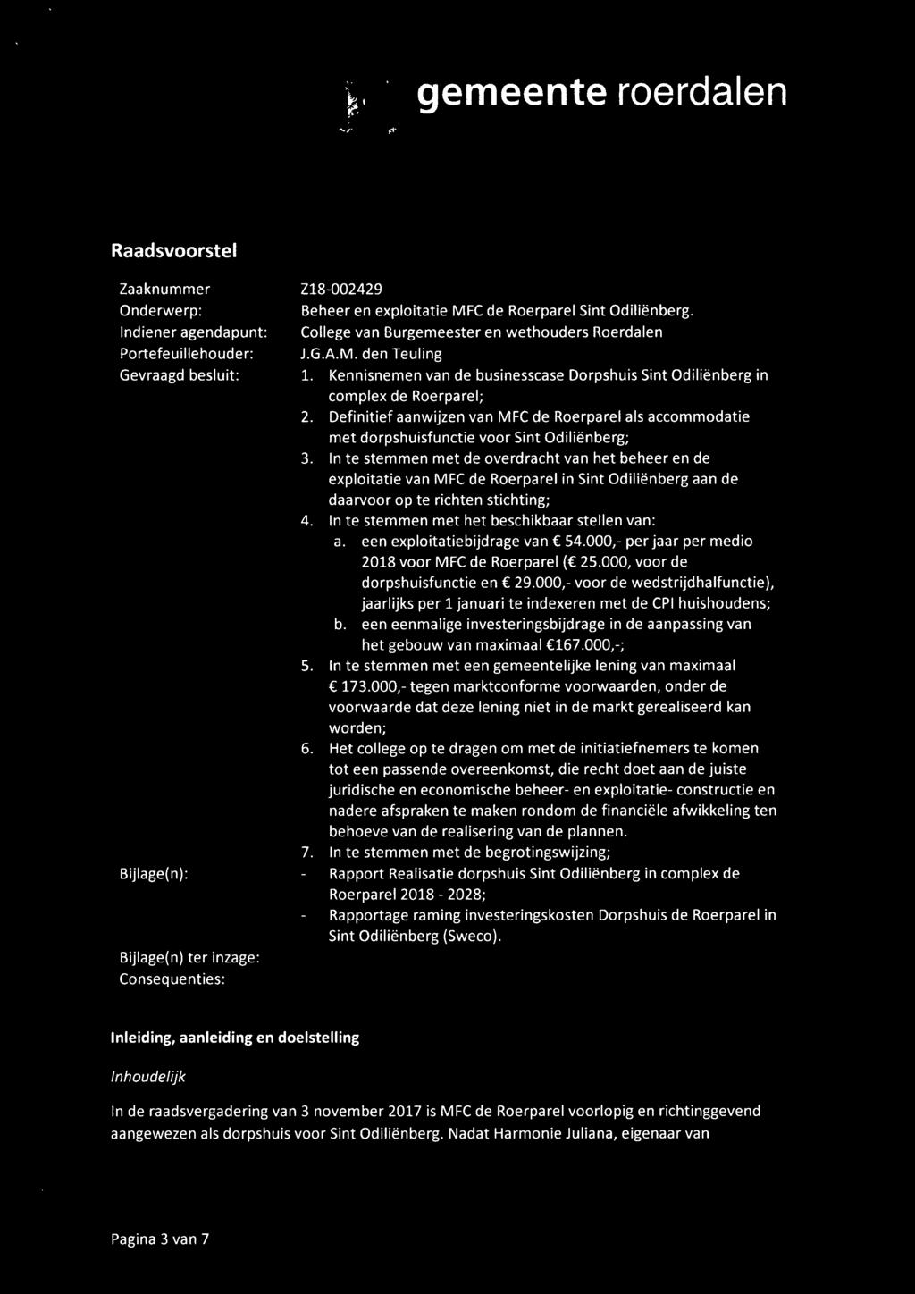 Definitief aanwijzen van MFC de Roerparel als accommodatie met dorpshuisfunctie voor Sint Odiliënberg; 3.