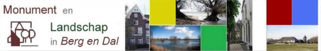 Postbus 34 NIEUWSBRIEF 72 6573 ZG Beek-Berg en Dal Jaargang 18, nummer 3 Email: secretaris@monumentenlandschap.