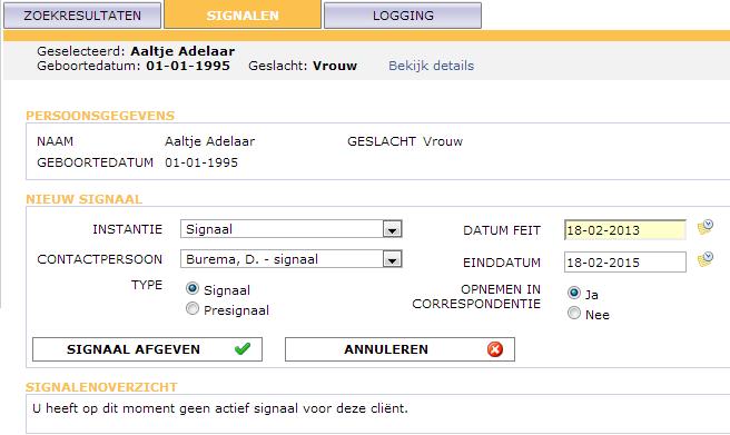 4) Er verschijnt een melding dat geen resultaten gevonden worden. De cliënt is niet bekend in het signaleringssysteem of is niet te vinden met de door u ingevulde zoekcriteria.