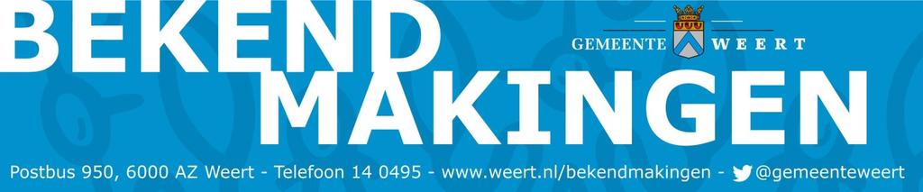 Nummer : 43 Datum : 22 oktober 2014 LEESWIJZER De gemeente Weert publiceert bekendmakingen op de website van de gemeente Weert. (www.weert.nl/bekendmakingen).