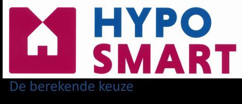 Prospectus Onze producten worden gedistribueerd dankzij een netwerk van onafhankelijke kredietmakelaars. HypoSmart SPRL Belliardstraat 3, 1040 Brussel T : 02/511 60 06 E : info@hyposmart.be S : www.