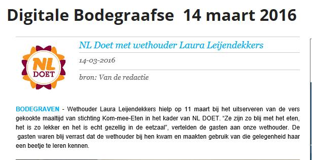 7. Nieuwsmomenten Wethouder Laura Leijendekkers van Gemeente Bodegraven heeft op 11 maart 2016 geholpen met het uitserveren van de maaltijd tijdens NL Doet.