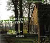 Boeken > Fred Vogelzang Bertus Boivin, Landgoed Rheebruggen.