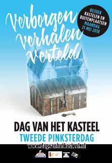 Dit doen we omdat Verborgen Verhalen Verteld het thema is van de Dag van het Kasteel dit jaar. In het spotlight staat Gelderland.
