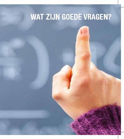 Doelen Je weet waarom het stellen vragen zo belangrijk is. Welke vragen zijn dan de juiste op welke moment?