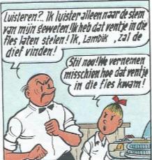 Een Belgisch-Nederlands woord wordt uit de Vlaamse stripuitgave niet overgenomen in de Standaardnederlandse uitgave. Het wordt vertaald naar een standaardtalig alternatief.