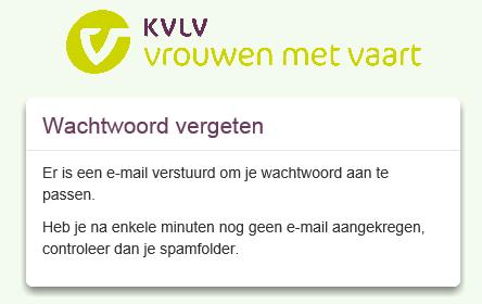 Je ontvangt een e-mail met een link om je wachtwoord opnieuw in te stellen. Klik op de link in de mail. Je komt op een webpagina op de KVLV-website.