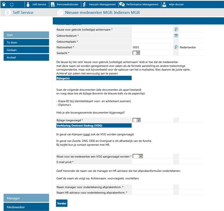 Handleiding aanvraag VOG - voor nieuwe medewerker Stap 1 Start het formulier Nieuwe medewerker op en vul de gevraagde velden in.