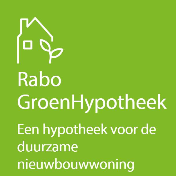 Rabobank Groen Hypotheek (nieuwbouw) Voorwaarden EPC berekening 100% duurzaam hout, door een gecertificeerde aannemer Aanvraag verklaring uiterlijk 6 maanden na start