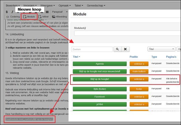 Extra stap! Sinds Joomla 3.5 is het standaard eenvoudiger modules invoegen in artikelen.