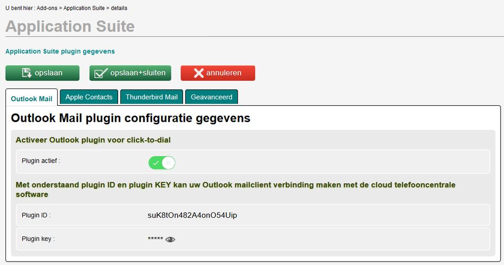 Outlook Click-2-Dial Eens geactiveerd krijgt u volgend kader: Basis U ziet hier uw Plugin ID en Plugin Key. Beiden moet u invullen in de instellingen van de app.