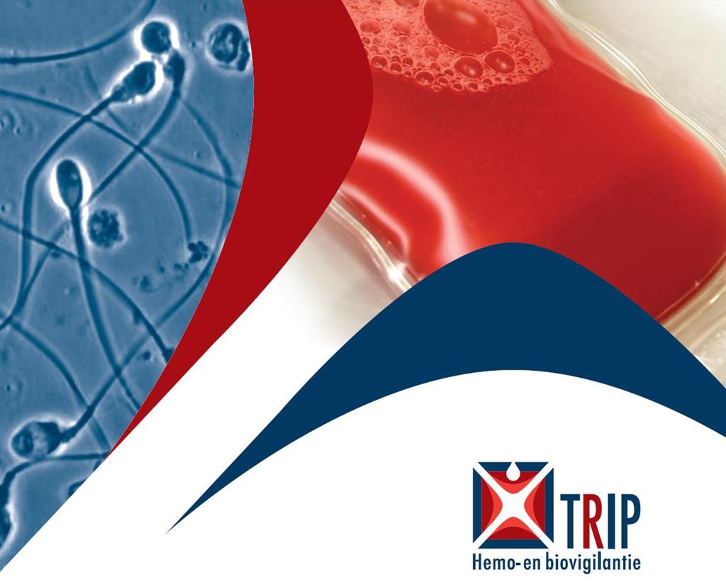 TRIP rapport Biovigilantie 2014