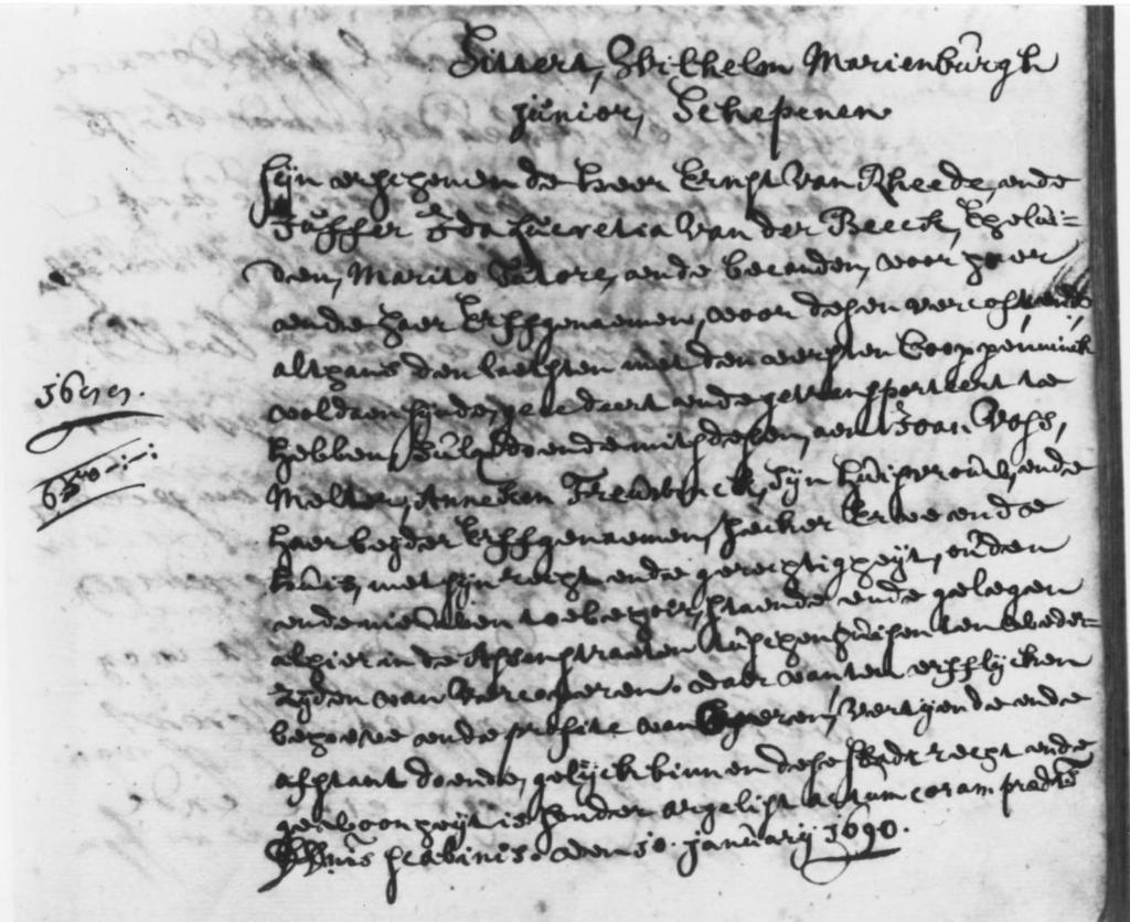 op 10 januari 1690 kopen Joan Voss, melter en zijn vrouw Anneke Freuwynck een huis en