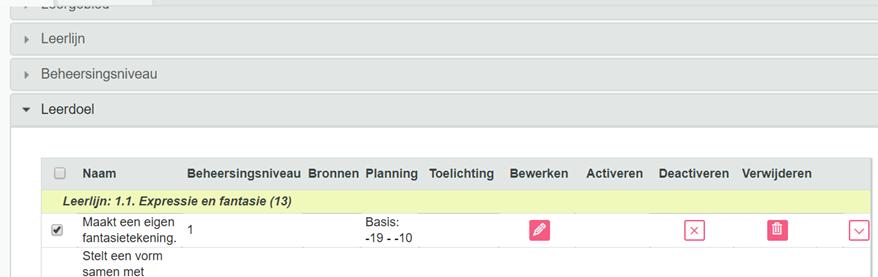 1. Ga naar Tabblad beheer, vervolgens naar leerlijnenpakketten. 2. Klik in de harmonica op de regel Leerdoel aan en klik op bewerken achter het leerdoel dat veranderd moet worden. 3.