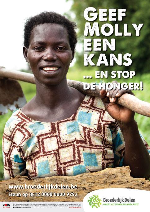VASTENACTIVITEIT CAMPAGNE BROEDERLIJK DELEN 2013: GEEF MOLLY EEN KANS EN STOP DE HONGER! Molly Ebang is een jonge weduwe uit Noord-Oeganda.