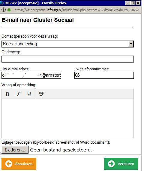 At @ M.b.v. deze knop kunt u mailen naar Cluster Sociaal. Uw vraag of verzoek wordt dan geregistreerd in de applicatie topdesk. U ontvangt een ontvangst bericht, inclusief een registratienummer (b.v. 1710-1811).