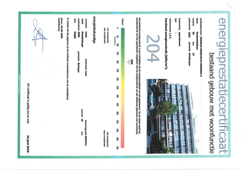 *t!w' ffuc^ '<ks^s^ bestaand gebouw met woonfunctie certificaatnummer 200906M-0000219142-Ü0000003-2 sb-aat Grotewlnkellaan nummer 95 bus 13 bestemming appartement type softwareversie 1.3.2 berekend energieverbruik (kwh/m2):!