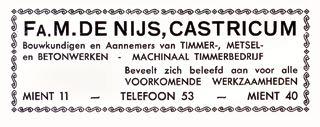 6e GENERATIE 19 Gerardus (Gerard) de Nijs, zn. van 17, geb. Castricum 14-8-1894, metselaar, aannemer, had zijn bedrijf in de voormalige kaasfabriek aan de Cieweg, overl.