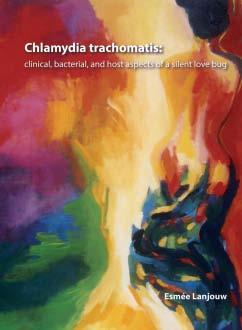 PROEFSCHRIFTEN Chlamydia trachomatis Clinical, bacterial and host factors of a silent love bug E.