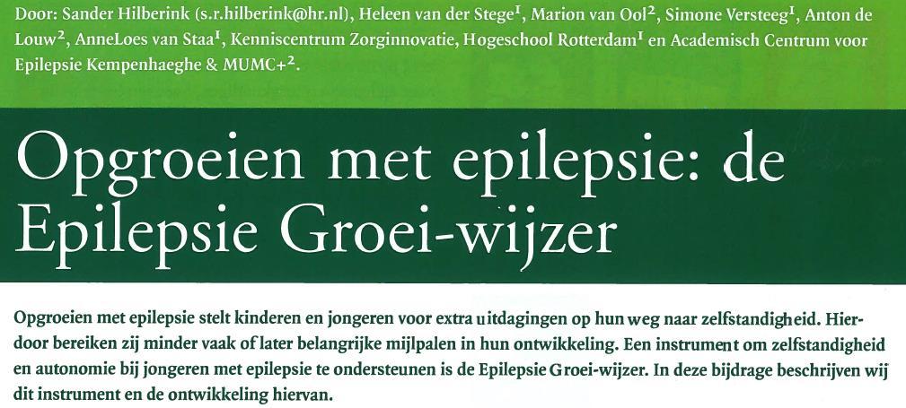 In voorbereiding: Skills for Growing up with epilepsy: An exploratory mixed methods