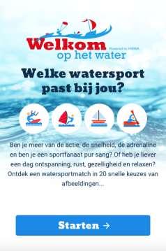 Cijfers 2017 YTD (26-11-2017) Responsive website: welkomophetwater.nl tov 2016 zelfde periode Aantal paginaweergaven : 53.218 +299,4% Unieke paginaweergaven : 43.