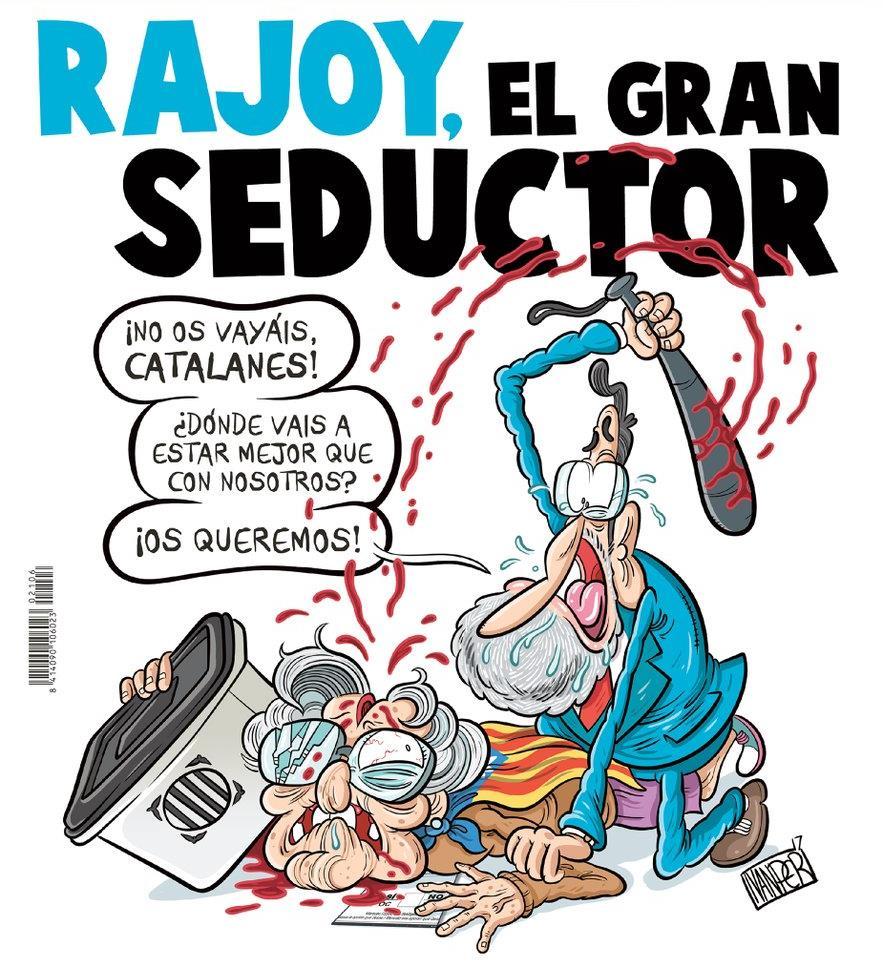 Spotprent 1 Rajoy, de grote verleider Niet weggaan, Catalanen!