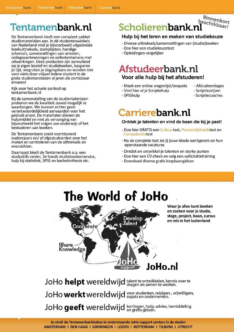 JoHo Samenvattingen JoHo biedt een compleet pakket samenvattingen aan.
