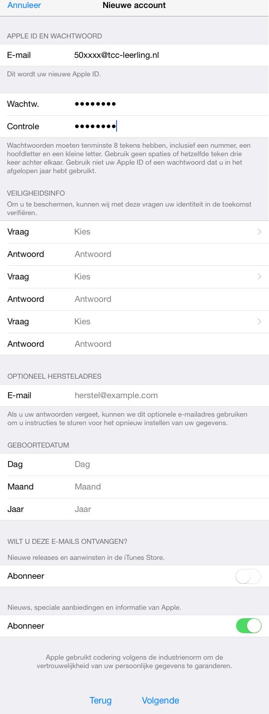 Stap 8 Vul dit venster volledig in. E-mail: Vul hier een bestaand emailadres in. U kunt er voor kiezen om het schoolmailadres te gebruiken van uw zoon of dochter.