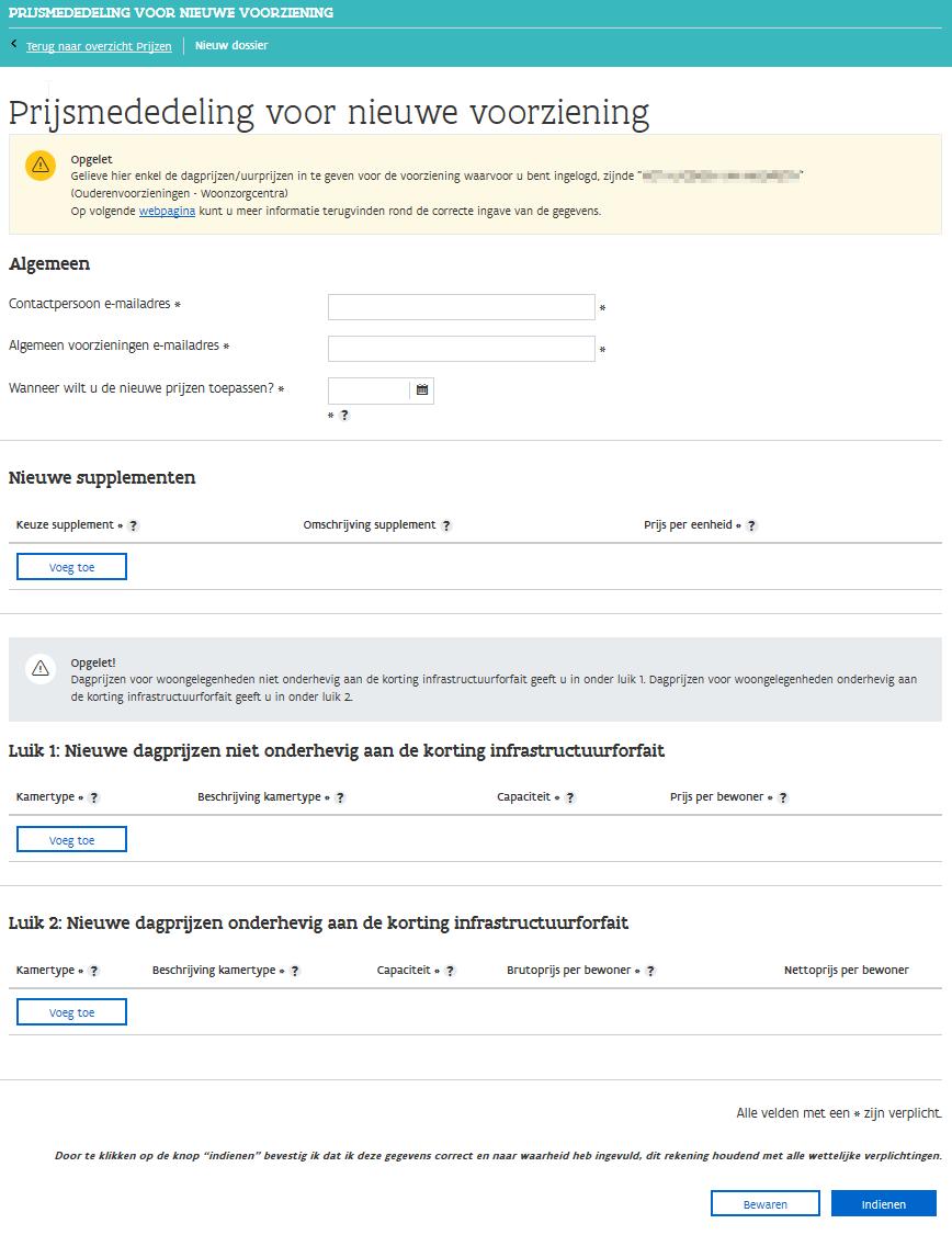 5.4 DOSSIERS - WOONZORGCENTRA & CENTRA VOOR KORTVERBLIJF 5.4.1 Prijsmededeling voor nieuwe voorziening Als u klikt op de link