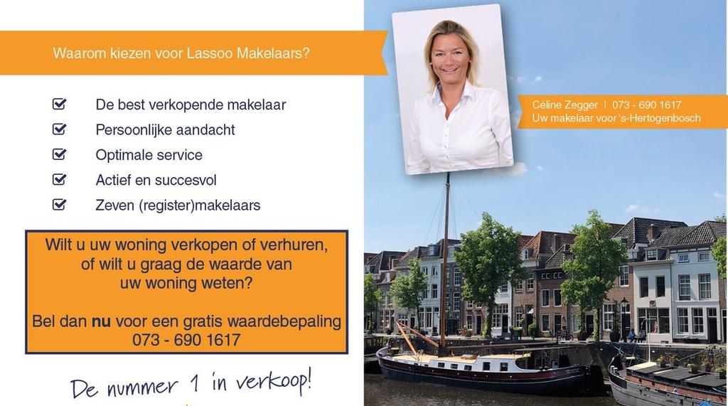 Over ons Dé makelaar in Den Bosch Lassoo Makelaars en Taxateurs staat al jaren voor haar klanten klaar in de provincie Limburg en sinds kort ook in Noord-Brabant!