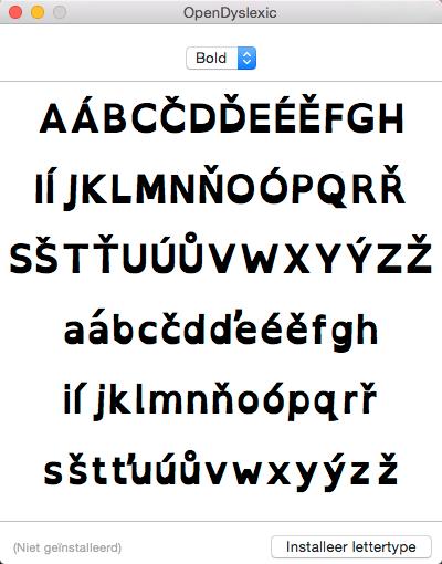 OpenDyslexic-Bold.otf. Hierop verschijnt het lettertype. 4.