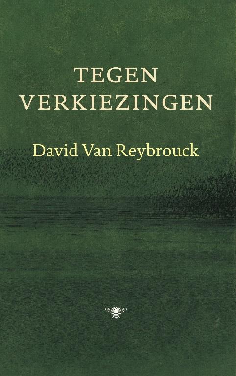 David van Reybrouck: Democratie Twee fundamentele criteria voor politiek stelsel: Legitimiteit (draagvlak) Efficiëntie (daadkracht) Crisis van de legitimiteit: Dalende opkomsten bij verkiezingen