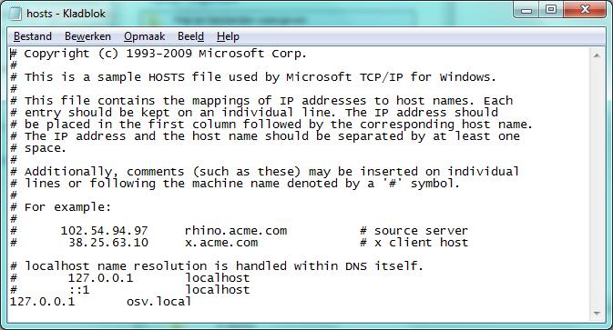 - Open met Administrator rechten (Als administrator uitvoeren) een tekst editor (Kladblok/notepad) - Open vervolgens het bestand \Windows\System32\drivers\etc\hosts - Voeg de volgende regel toe: 127.