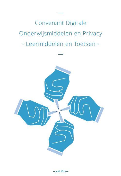 Privacyconvenant 3.0 (m.i.v. 1 april 2018) Digitale onderwijsmiddelen Uitbreiding naar mbo (gegevens 15% Nederlandse bevolking) Rolverdeling: schoolbestuur aan het stuur